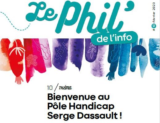 Le Phil’ de l’info accueille le Pôle Handicap Serge Dassault