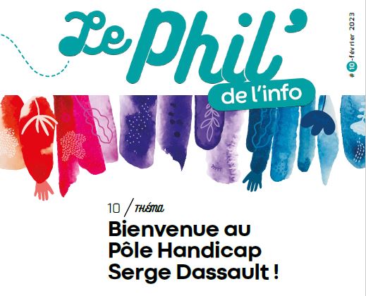 Le Phil’ de l’info accueille le Pôle Handicap Serge Dassault