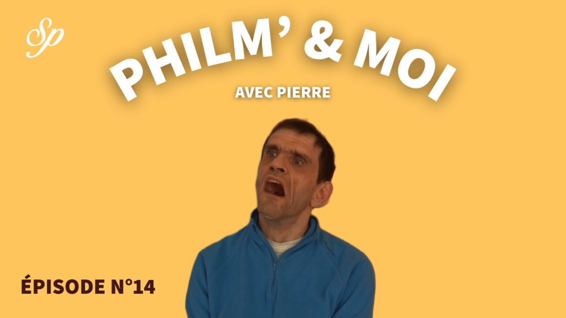 Miniature Pierre Philm'&moi Numéro14