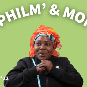 Philm’&Moi  : Episode N°22
