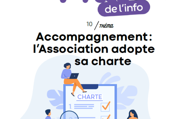 Accompagnement : L’Association adopte sa charte avec le Phil’ de l’info